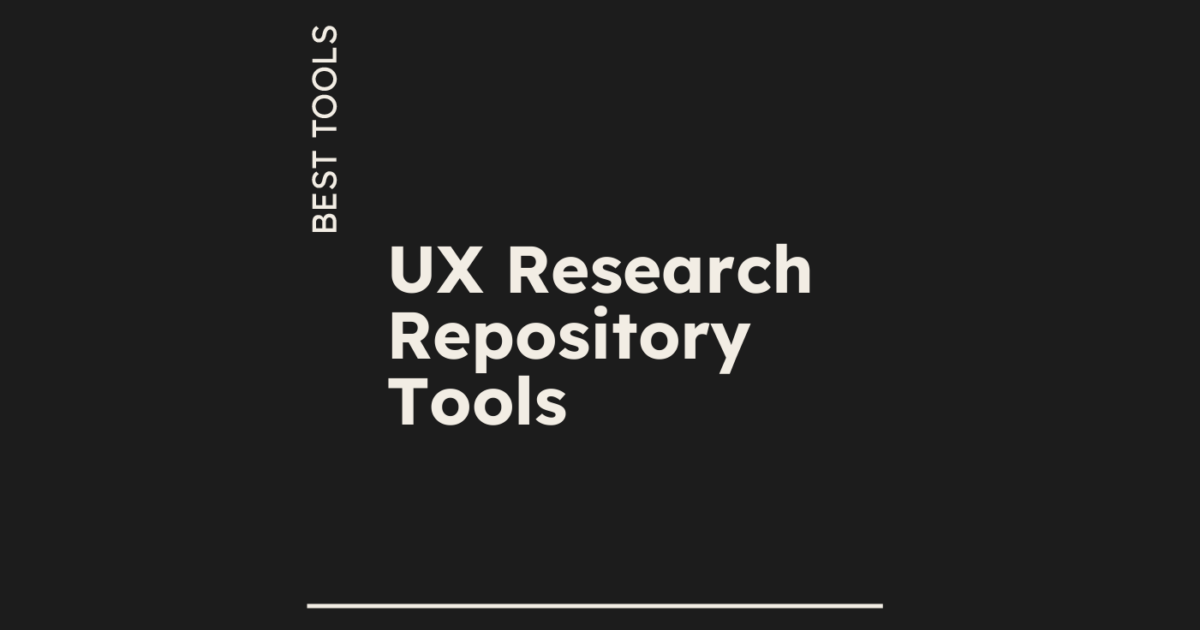 10 Best UX Research Repository Tools Reviewed in 2026
