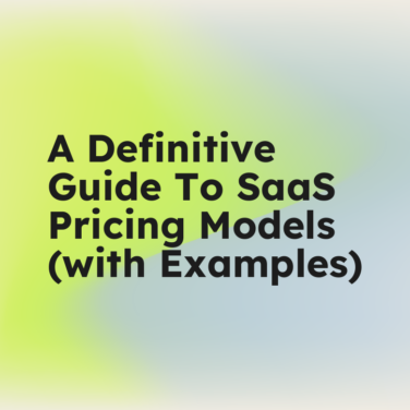 A definitive guide to saas pricing models with examples standard editorial post 82463