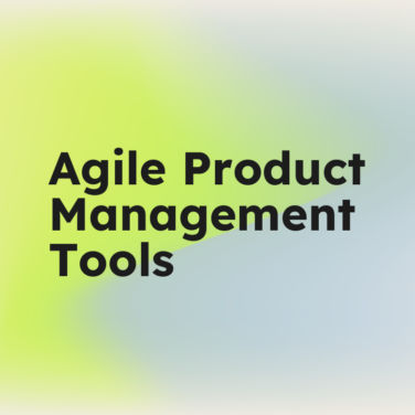 Agile product management tools standard editorial post 70768