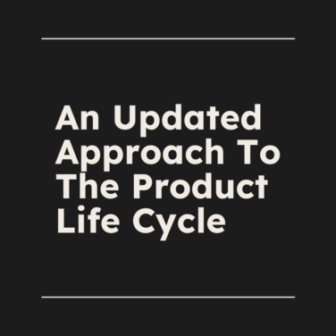 An updated approach to the product life cycle standard editorial post 68624
