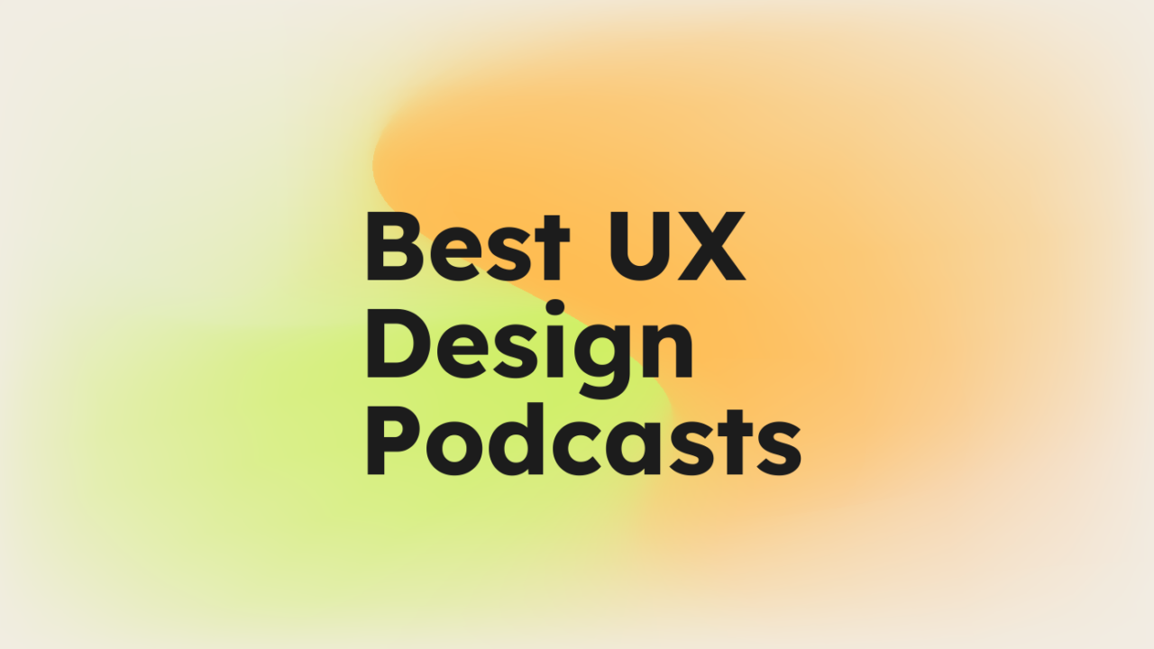 17 Best UX Design Podcasts To Inspire You In 2026