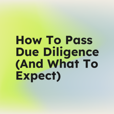 How to pass due diligence and what to expect standard editorial post 13371