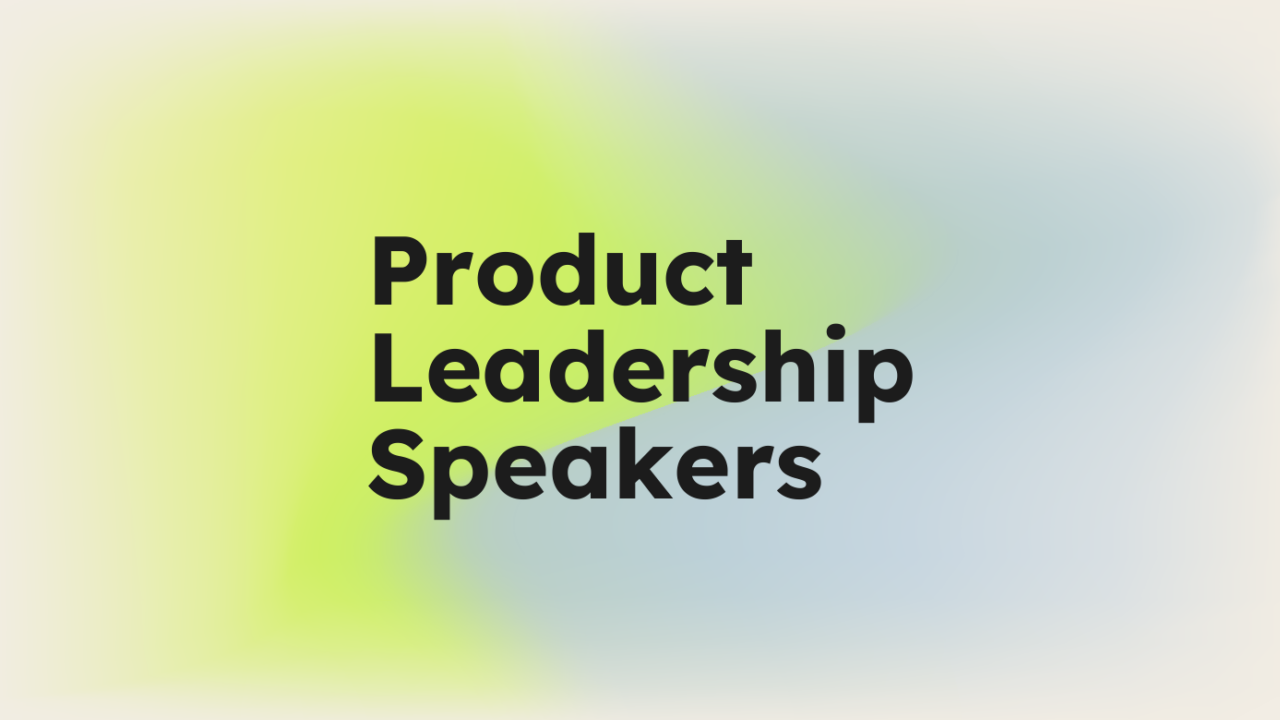 Product leadership speakers standard editorial post 01409
