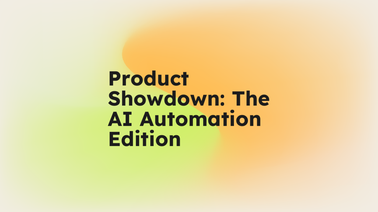 Product showdown the ai automation edition standard editorial post 72512