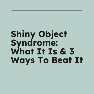 Shiny object syndrome what it is 3 ways to beat it standard editorial post 46459
