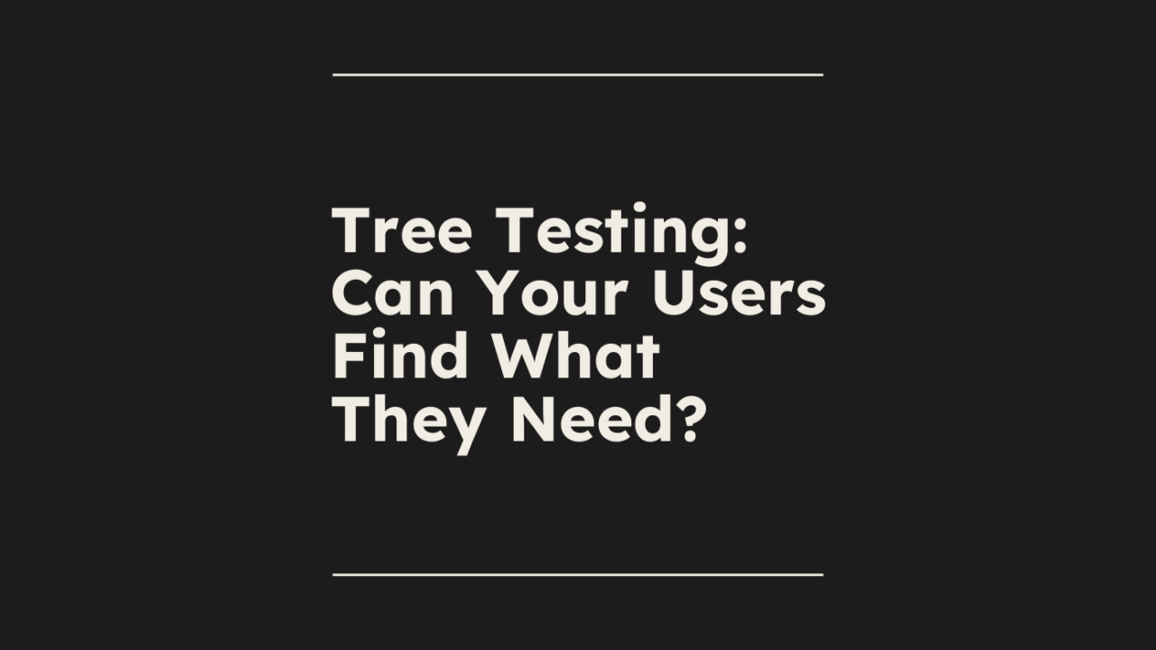 Tree testing can your users find what they need standard editorial post 48578