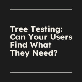 Tree testing can your users find what they need standard editorial post 48578
