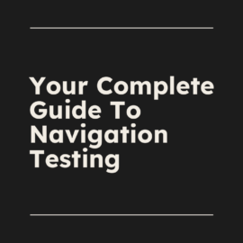 Your complete guide to navigation testing standard editorial post 89462